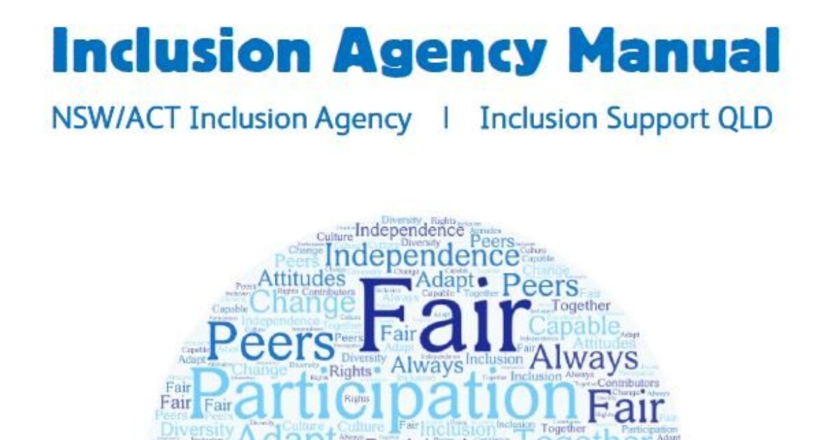 NSW / ACT Inclusion Agency | Inclusion Agency Manual
